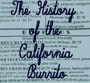 The History of the California Burrito