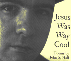 Jesus Was Way Cool